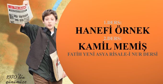 FATİH YENİ ASYA RİSALE-İ NUR DERSİ