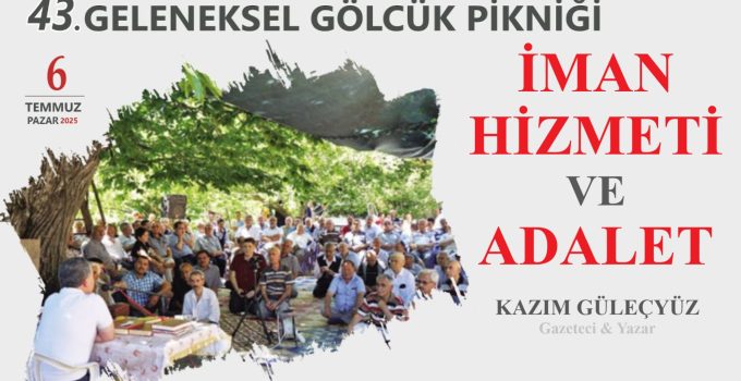 İMAN HİZMETİ VE ADALET | KAZIM GÜLEÇYÜZ