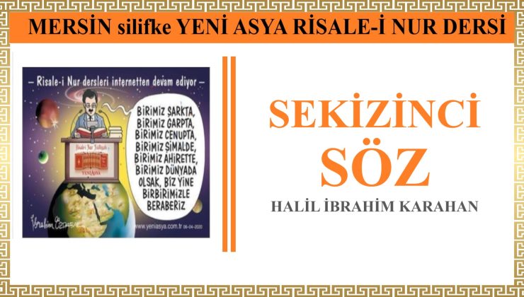 SEKİZİNCİ SÖZ