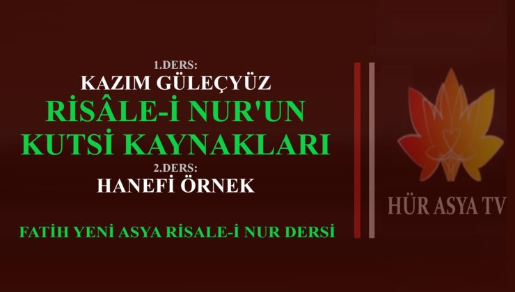 RİSÂLE-İ NUR’UN KUTSİ KAYNAKLARI