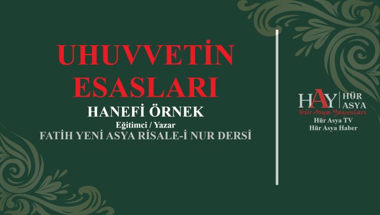 UHUVVETİN ESASLARI / HANEFİ ÖRNEK
