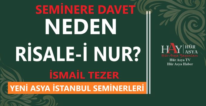 NEDEN RİSALE-İ NUR