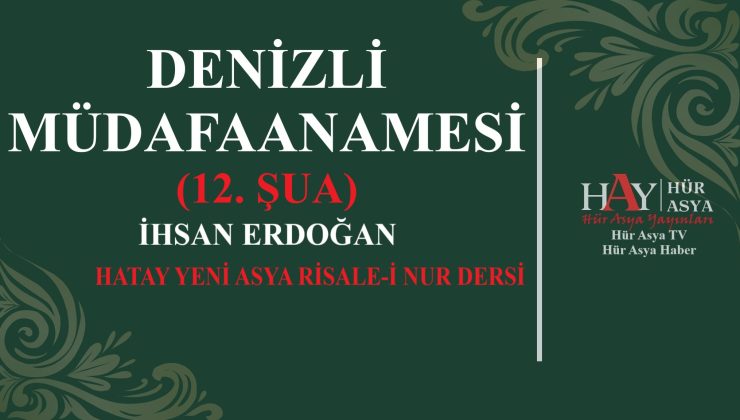 DENİZLİ MÜDAFAANAMESİ (12. ŞUA)