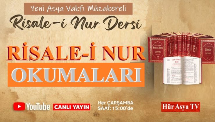 Risale-i Nur Okumaları | MÜZAKERELİ RİSALE-İ NUR DERSİ
