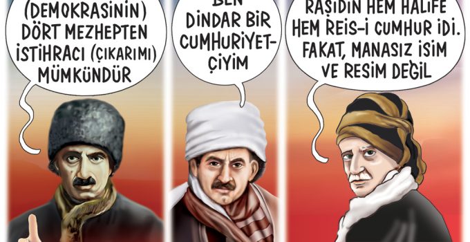 Hakikat ve Adaletin hakim olduğu “DİNDAR BİR CUMHURİYET”