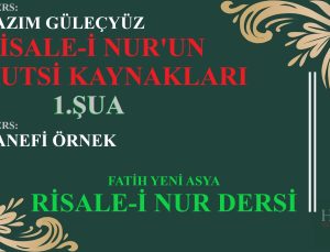 RİSALE-İ NUR’UN KUTSİ KAYNAKLARI