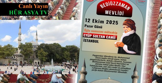 İSTANBUL BEDİÜZZAMAN MEVLİDİ | EYÜP SULTAN CAMİİ