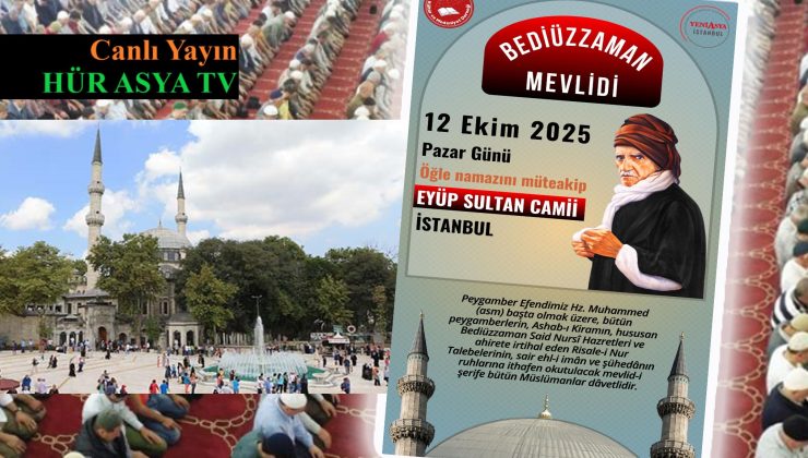 İSTANBUL BEDİÜZZAMAN MEVLİDİ | EYÜP SULTAN CAMİİ