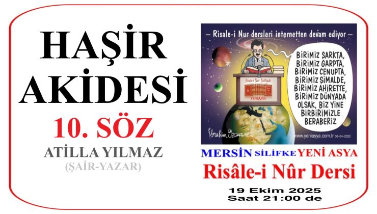 HAŞİR AKİDESİ – 10. SÖZ