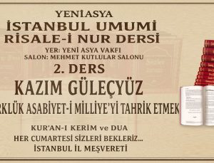 TÜRKLÜK – ASABİYET-İ MİLLİYE’Yİ TAHRİK ETMEK / KAZIM GÜLEÇYÜZ