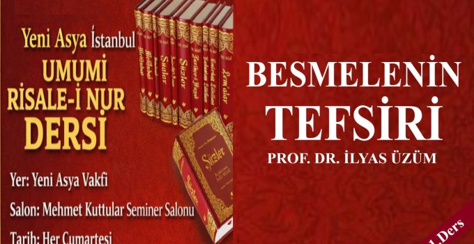 BESMELENİN TEFSİRİ