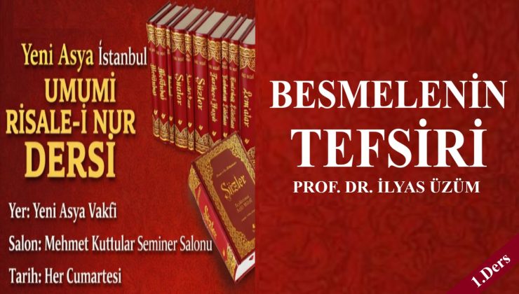 BESMELENİN TEFSİRİ