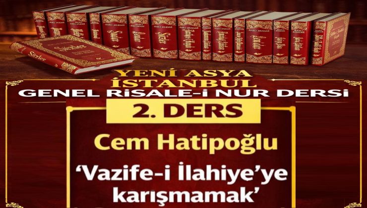 “VAZİFE-İ İLAHİYE’YE KARIŞMAMAK”