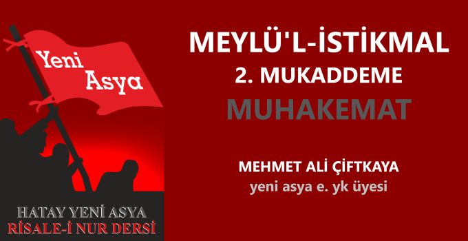 MEYLÜ’L-İSTİKMAL – MUHAKEMAT 2. MUKADDEME