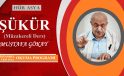 ŞÜKÜR (Müzakereli Ders) – MUSTAFA GÖKAY