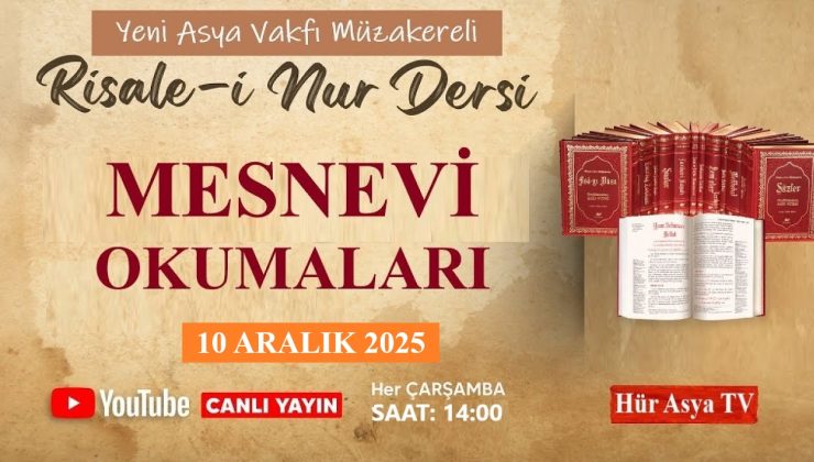MESNEVİ-İ NURİYE OKUMALARI | MÜZAKERELİ RİSALE-İ NUR DERSİ