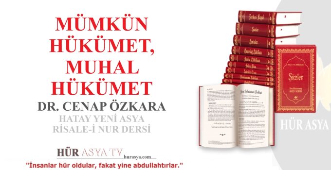 MÜMKÜN HÜKÜMET, MUHAL HÜKÜMET / DR. CENAP ÖZKARA