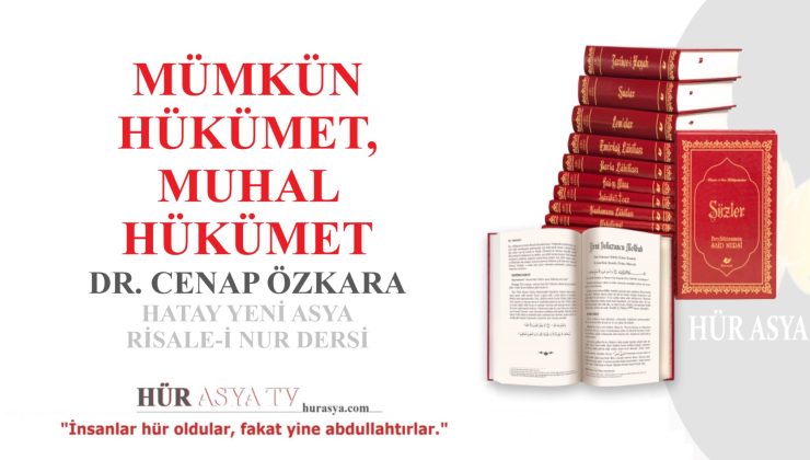 MÜMKÜN HÜKÜMET, MUHAL HÜKÜMET / DR. CENAP ÖZKARA