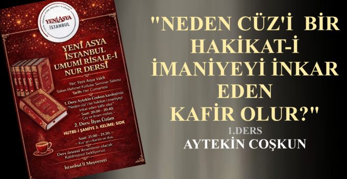 “NEDEN CÜZ’İ BİR HAKİKAT-İ İMANİYEYİ İNKAR EDEN KAFİR OLUR?”