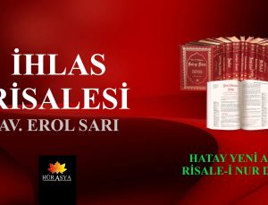 İHLAS RİSALESİ / AV. EROL SARI