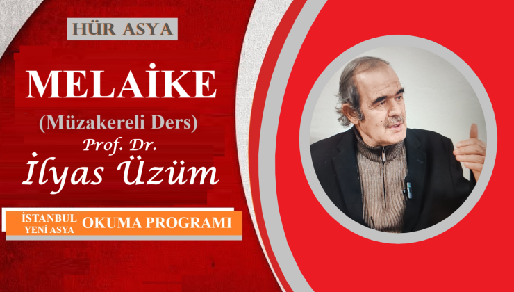 MELAİKE / PROF. DR. İLYAS ÜZÜM