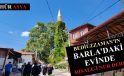 BEDİÜZZAMAN’IN BARLA’DAKİ EVİNDE BİR RİSALE DERSİ