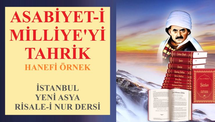 ASABİYET-İ MİLLİYE’Yİ TAHRİK / HANEFİ ÖRNEK