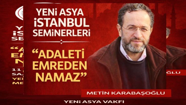 ADALETİ EMREDEN NAMAZ / METİN KARABAŞOĞLU