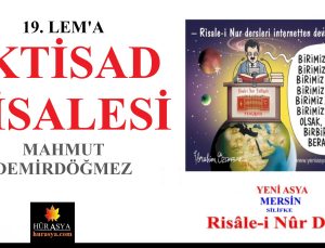 19. LEM’A – İKTİSAD RİSALESİ / MAHMUT DEMİRDÖĞMEZ
