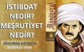 İSTİBDAT NEDİR? MEŞRUTİYET NEDİR? | MÜNAZARAT OKUMALARI-2
