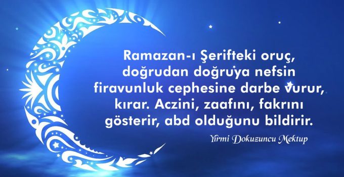 Ramazan-ı Şerife dairdir – 29.Mektup