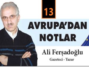 Avrupa (Almanya) Düzenin İzinde / Ali Ferşadoğlu