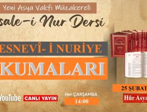 MESNEVÎ-İ NURİYE – MÜZAKERELİ RİSALE-İ NUR OKUMALARI
