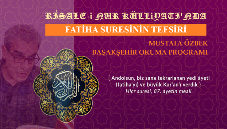 RİSALE-İ NUR’DA FATİHA TEFSİRİ