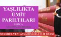 YAŞLILIKTA ÜMİT PARILTILARI – 8.RİCA / SÜLEYMAN DEMİR