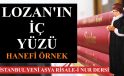 LOZAN’IN İÇ YÜZÜ / HANEFİ ÖRNEK
