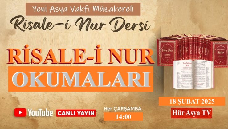 MÜZAKERELİ RİSALE-İ NUR OKUMALARI