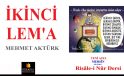 İKİNCİ LEM’A / MEHMET AKTÜRK
