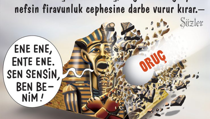 ORUÇ, ENE  VE ABDİYET=ABDULLAH OLMA