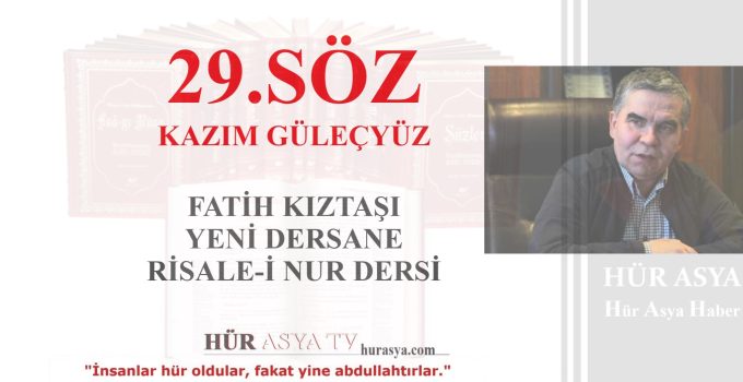 29.SÖZ | KAZIM GÜLEÇYÜZ