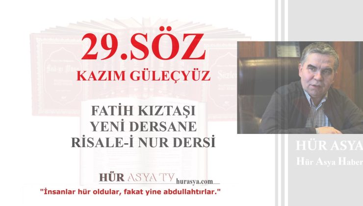 29.SÖZ | KAZIM GÜLEÇYÜZ
