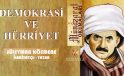 DEMOKRASİ VE HÜRRİYET | MÜNAZARAT OKUMALARI-5