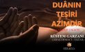 DUÂNIN TESİRİ AZİMDİR (24.MEKTUP 2.NÜKTE)