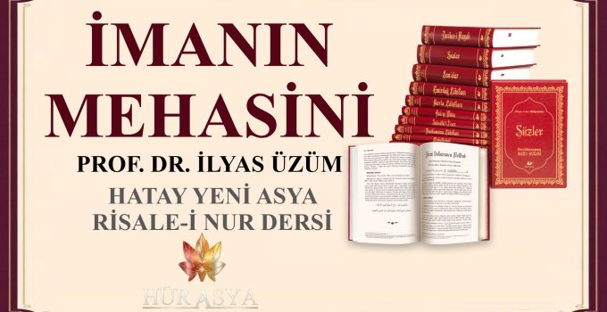 İMANIN MEHASİNİ / PROF. DR. İLYAS ÜZÜM
