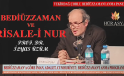 BEDİÜZZAMAN VE RİSALE-İ NUR / PROF. DR. İLYAS ÜZÜM