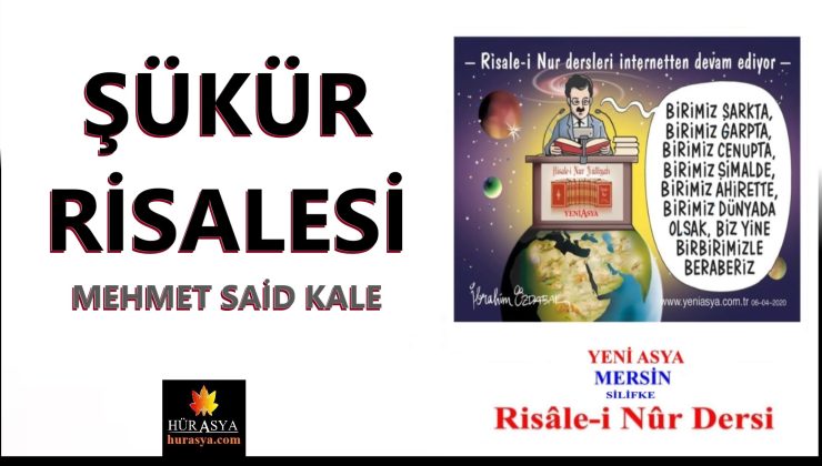 ŞÜKÜR RİSALESİ / MEHMET SAİD KALE