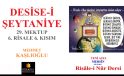 DESİSE-İ ŞEYTANİYE – 29. MEKTUP 6. RİSALE 6. KISIM