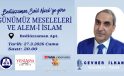 BEDİÜZZAMAN SAİD NURSİ’YE GÖRE GÜNÜMÜZ MESELELERİ VE ÂLEM-İ İSLAM