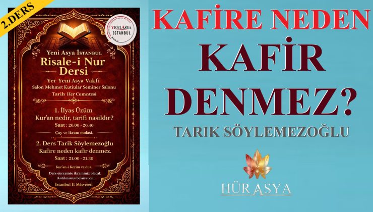 KAFİRE NEDEN KAFİR DENMEZ?