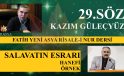 KAZIM GÜLEÇYÜZ / 29.SÖZ & SALAVATIN ESRARI / HANEFİ ÖRNEK